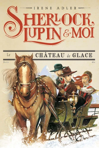 Couverture de Sherlock, Lupin et moi n° 5 Le château de glace