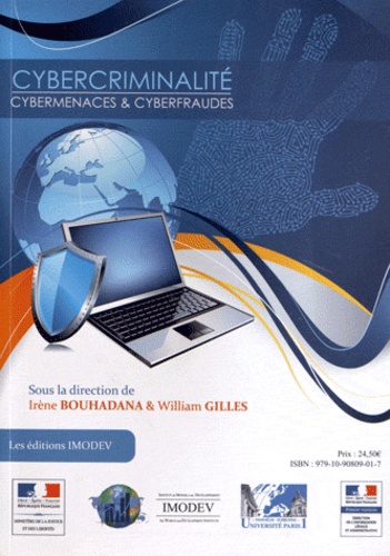 Irène Bouhadana et William Gilles - Cybercriminalité, cybermenaces & cyberfraudes.
