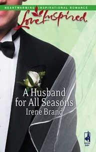 Irene Brand - A Husband For All Seasons.