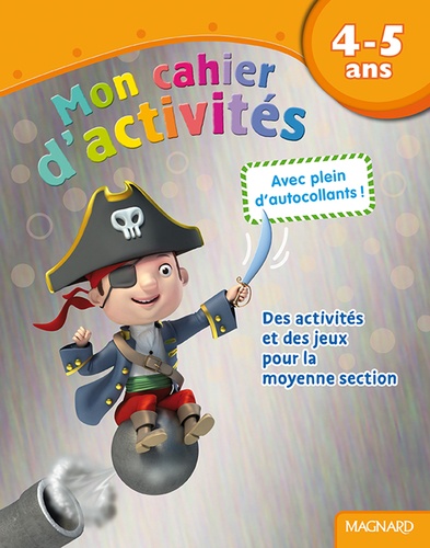 Irène Cabaleiro-Jouadé - Mon cahier d'activités Pirate - 4-5 ans.