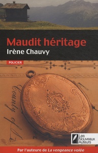 Irène Chauvy - Les enquêtes de Jane Cardel sous la IIIe République  : Maudit héritage.