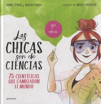 Irène Cívico et Sergio Parra - Las chicas son de ciencias - 25 científicas que cambiaron el mundo.