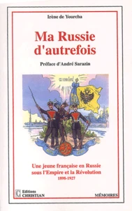 Ma Russie d'autrefois