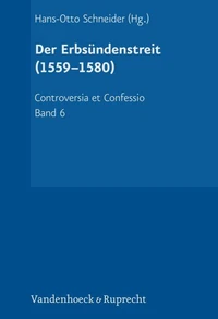 Der Erbsündenstreit (1559-1580)