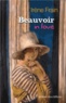 Irène Frain - Beauvoir in love.