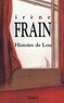 Irène Frain - Histoire de Lou.
