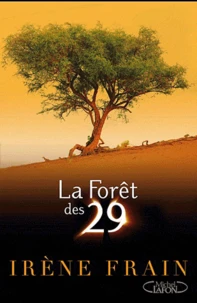 La Forêt des 29