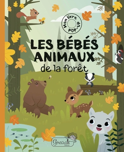 Les Bebes Animaux De La Foret De Irene Gough Album Livre Decitre