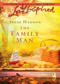 Irène Hannon - The Family Man.