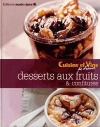 Irène Karsenty - Desserts aux fruits & confitures.