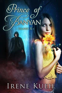 Prince of Banyan - Island X