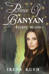 Prince of Banyan - Lucent Island