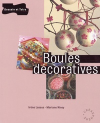 Irène Lassus - Boules décoratives.