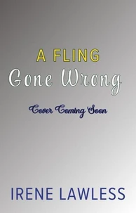 A Fling Gone Wrong