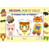 Gratuit Pdf 13 Masques Pour Se Deguiser Arlequin Polichinelle Colombine Pantalon La Sorciere Le Chat L Ours Le Cochon Le Hibou La Grenouille Divers Masques Et Fantaisies Open Pdf