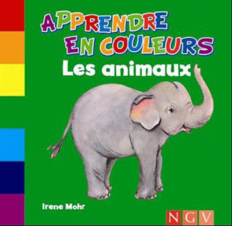 Irene Mohr - Les animaux.