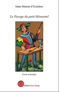Le voyage du petit Ménestrel
