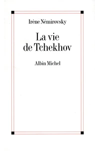 La Vie de Tchekhov