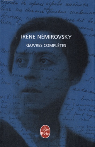 Irène Némirovsky - Oeuvres complètes - Tomes 1 et 2.
