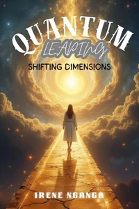 Quantum Leaping : Shifting Dimensions
