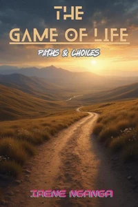 The Game of Life- Paths &amp; Choices