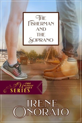  Irene Onorato - The Fisherman and the Soprano - Unlikely Love, #2.