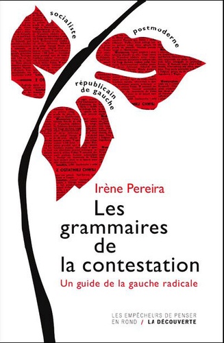 Les grammaires de la contestation. Un guide de la gauche radicale