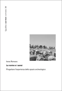Le rovine e i sensi