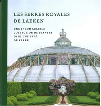 Les serres royales de Laeken