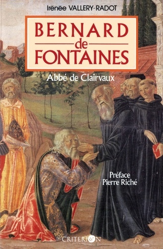 Bernard de Fontaines. Abbé de Clairvaux