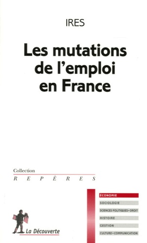  IRES - Les mutations de l'emploi en france.