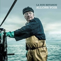  La Rue Ketanou - Allons voir. 1 CD audio