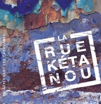  La Rue Ketanou - En attendant les caravanes. 1 CD audio