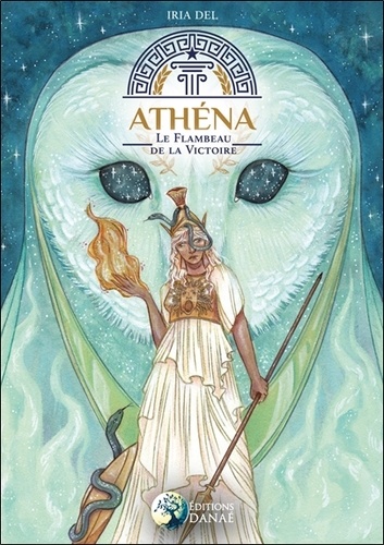 Athena. Le flambeau de la victoire