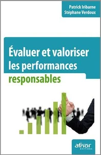 Evaluer et valoriser les performances responsables