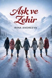 Aşk ve Zehir