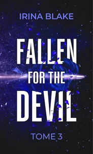 Fallen for the devil Tome 3