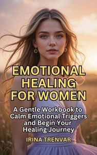 Emotional Healing for Women