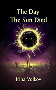 The Day The Sun Died
