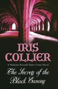 Iris Collier - The Secrets Of The Black Canons.