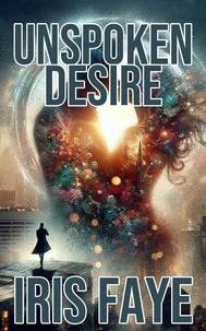 Unspoken Desire