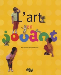 L'art en jouant