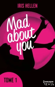 Mad About You - tome 1