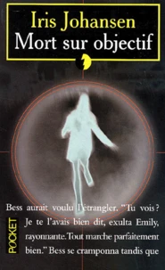 Mort Sur Objectif