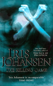 Iris Johansen - The Killing Game.
