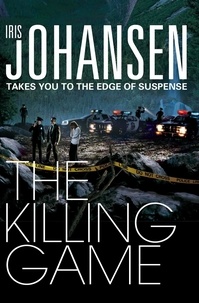 Iris Johansen - The Killing Game.