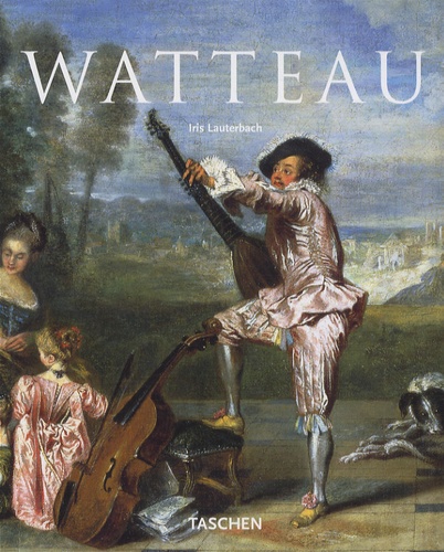 Iris Lauterbach - Antoine Watteau - 1684-1721.