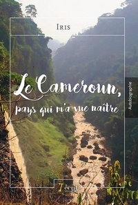  Iris - Le cameroun, pays qui m'a vue naître.