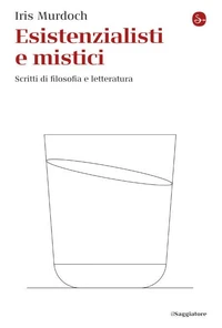 Esistenzialisti e mistici