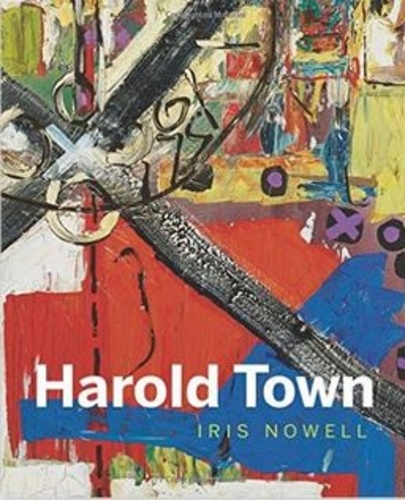 Iris Nowell - Harold Town.